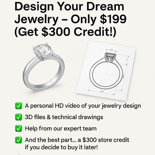 🛠️ Design Your Dream Jewelry – Only $199 (Get $300 Credit!)